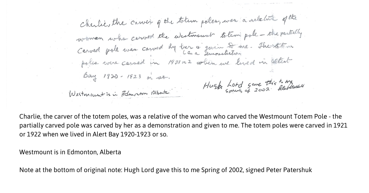 Note attached to demonstration totem pole carved by Ellen Neel.